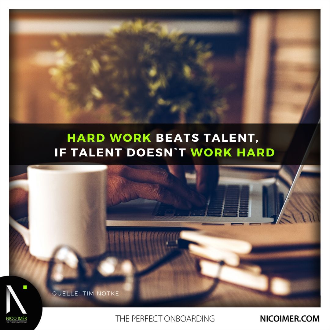 Hard Work beats Talent!